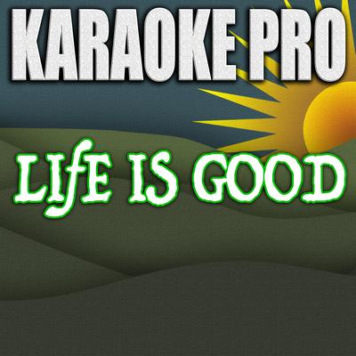 Life Is Good (Originally Performed by Future & Drake)'s cover