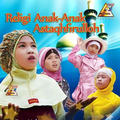 Religi Anak-Anak Astaghfirullah's cover