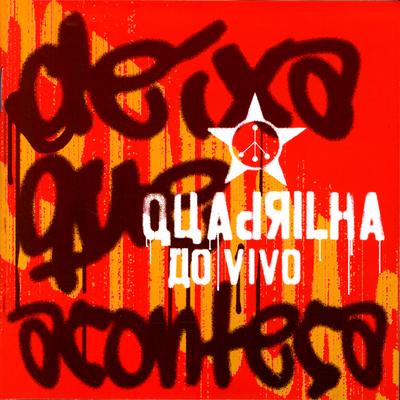 Caixinha De Música By Quadrilha's cover