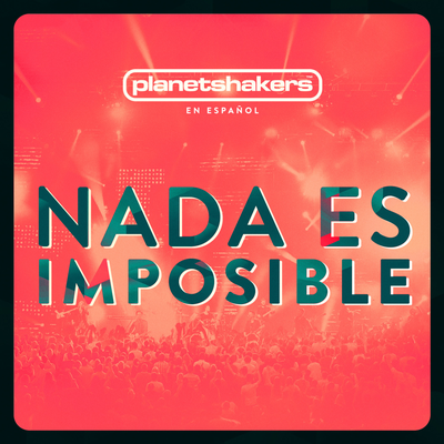 Por Siempre te Alabaré By Planetshakers's cover