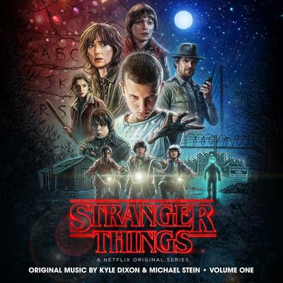 Stranger Things By Kyle Dixon & Michael Stein's cover
