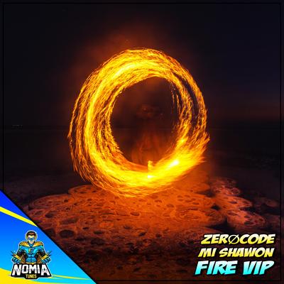 Fire VIP By ZerøCode, MI Shawon's cover