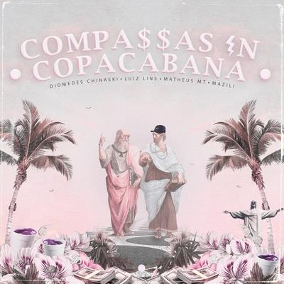 Compassas in Copacabana By Luiz Lins, Diomedes Chinaski, Matheus MT's cover
