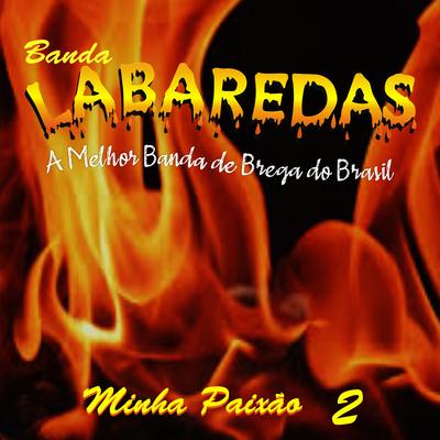Uma Noite de Amor By Banda Labaredas's cover