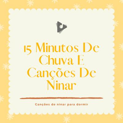 15 Minutos De Chuva E Canções De Ninar's cover