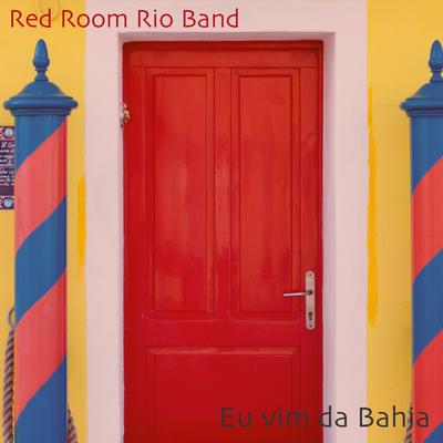 O Que Será By Red Room Rio Band's cover