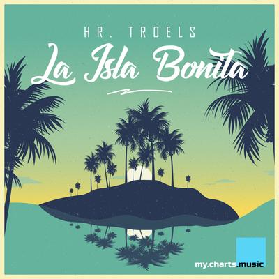 La Isla Bonita By Hr. Troels's cover