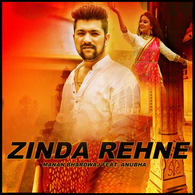 Zinda Rehne By Manan Bhardwaj, Anubha's cover