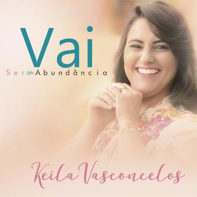 Sai da Tenda By Keila Vasconcelos's cover