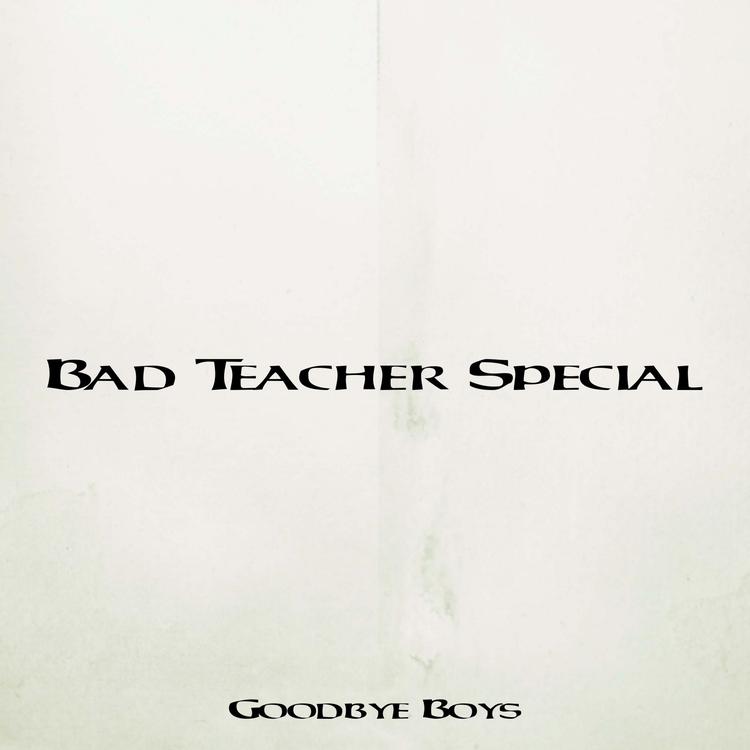 Goodbye Boys's avatar image