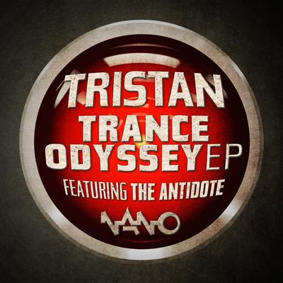 Trance Odyssey (Original Mix) By Tristan, The Antidote 's cover