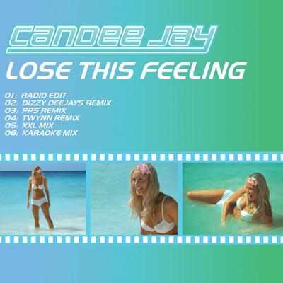 Lose This Feeling By Candee Jay's cover