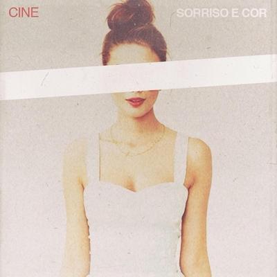 Sorriso e Cor By Cine's cover