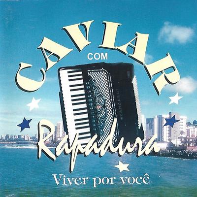 Amor By Caviar Com Rapadura's cover