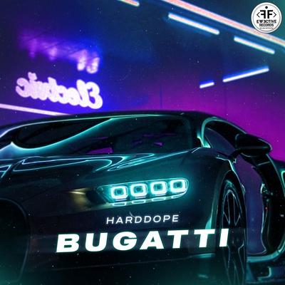 Bugatti (Radio Edit) By Harddope's cover