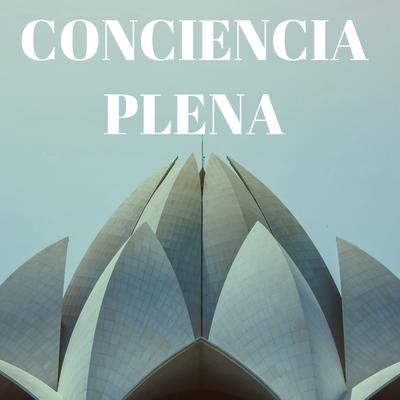 Conciencia Plena's cover