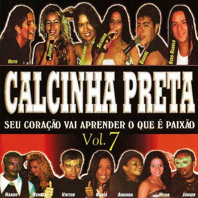 Quero Ser Seu Namorado / Não Venha Mais Me Ver (Pout-Pourri) By Calcinha Preta's cover