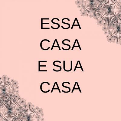 Essa casa e sua (Casa worship)'s cover