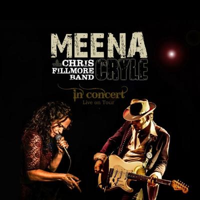It Makes Me Scream (Live) By Meena Cryle, The Chris Fillmore Band's cover