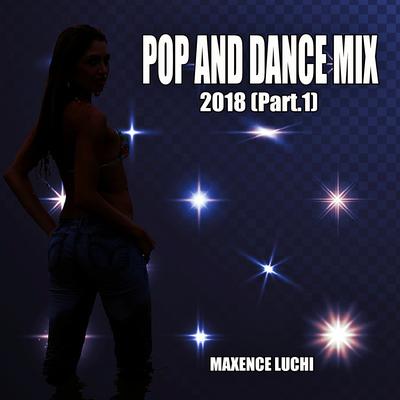Pop and Dance Mix 2018, Pt. 1's cover