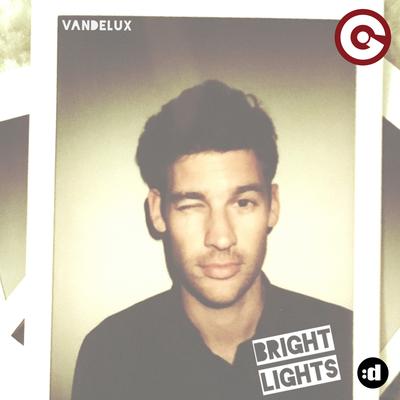 Bright Lights (Radio Edit) By Vandelux's cover