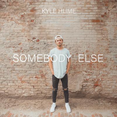 Somebody Else's cover