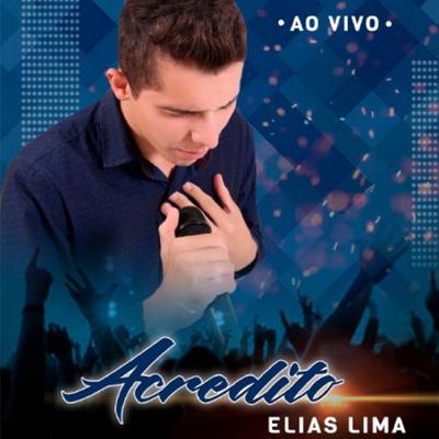 Vai Deus Está Contigo (Ao Vivo) By Banda Gratidão, Elias lima's cover