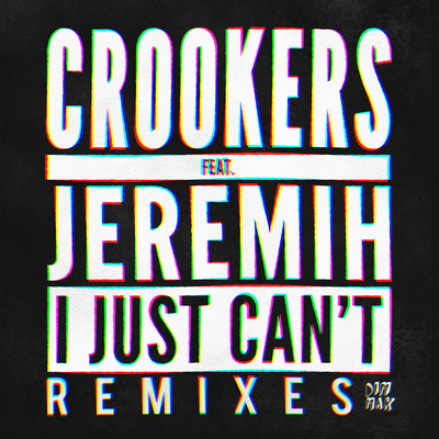 I Just Can't (Remixes)'s cover