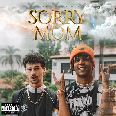 Sorry Mom By Duzz, Raffa Moreira's cover