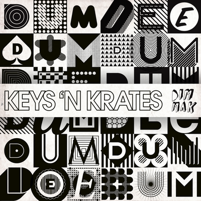 Dum Dee Dum By Keys N Krates's cover