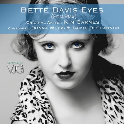 Bette Davis Eyes (EDM Remix)'s cover