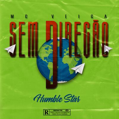 Sem Direção By Humble Star, MC Veiga's cover