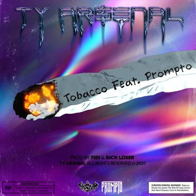 Tobacco By TY AR$ENAL, Prompto's cover