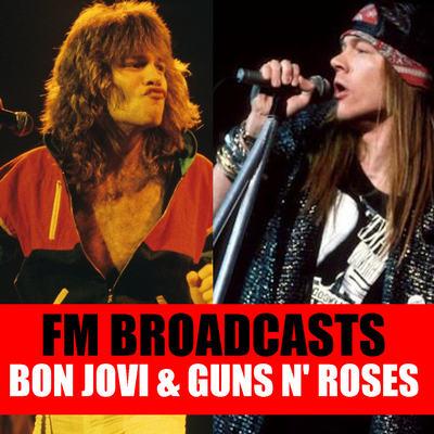 FM Broadcasts Bon Jovi & Guns N' Roses's cover