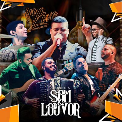 Não Troco Meu Jesus (Ao Vivo) By Banda Som e Louvor's cover