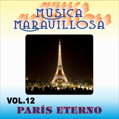 Bajo el Cielo de París By Orquesta Música Maravillosa's cover