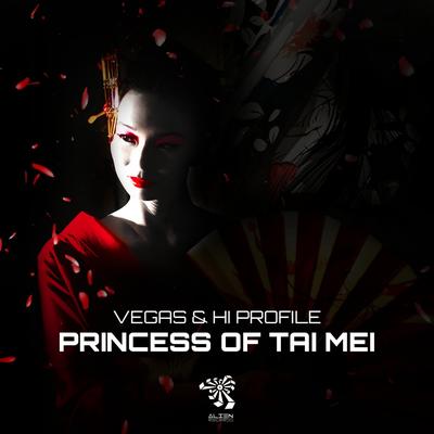 Princess of Tai Mei (Original Mix) By Hi-Profile, Vegas (Brazil)'s cover