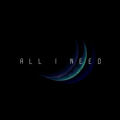 All I Need By Dimitri Serrano's cover