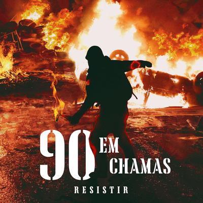 Isto É Violência By 90 em Chamas's cover