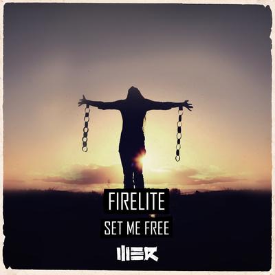 Set Me Free By Firelite's cover