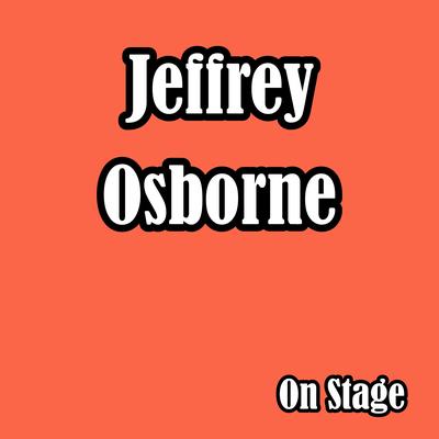 On the Wings of Love (Live) By Jeffrey Osborne's cover