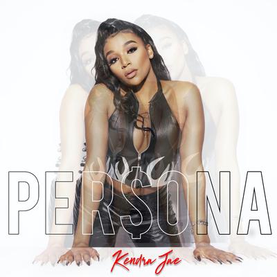 PER$ONA By Kendra Jae's cover