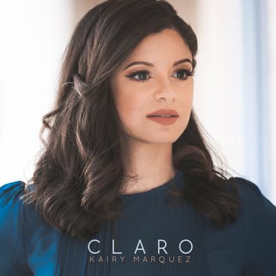 Claro By Kairy Marquez's cover