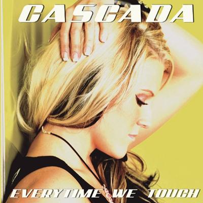 Everytime We Touch By Cascada's cover