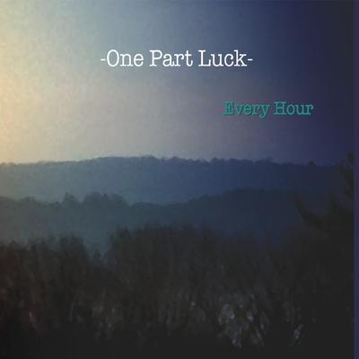 One Part Luck's cover