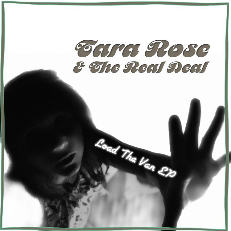 Tara Rose and the Real Deal's avatar image