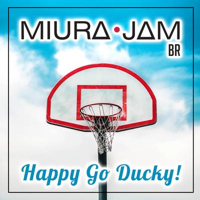 Happy Go Ducky! (From "Ahiru No Sora") By Miura Jam BR's cover