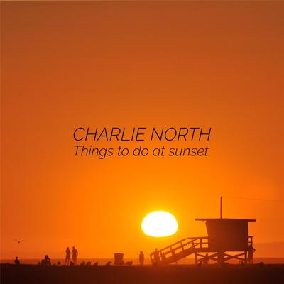 Wait and See (Wide Open Mix) By Charlie North's cover