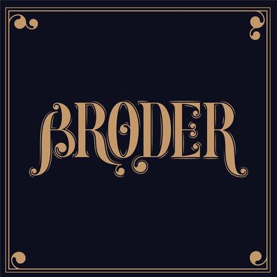 You Made the Bed By Broder's cover