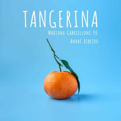 Tangerina (Cover)'s cover
